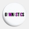 Gymnastics Asexual Demisexual Colors No White Text Pin Official Gymnastics Gifts Store Merch