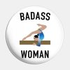 Badass Woman Pin Official Gymnastics Gifts Store Merch