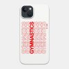 Gymnastics Is Life Phone Case Official Gymnastics Gifts Store Merch