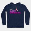 Eat Sleep Gymnastics Ft Aliya Mustafina Hoodie Official Gymnastics Gifts Store Merch