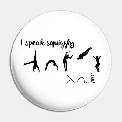 I Speak Squiggly Pin Official Gymnastics Gifts Store Merch