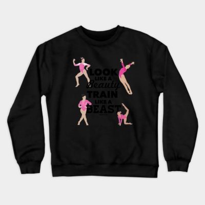 Pink Look Like A Beauty Train Like A Beast Crewneck Sweatshirt Official Gymnastics Gifts Store Merch