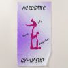 acrobatic gymnastics beach towel w up to 3 names r5f2ecd9988a1414caf75a25ab83ab4d6 eapwm 1000 - Gymnastics Gifts