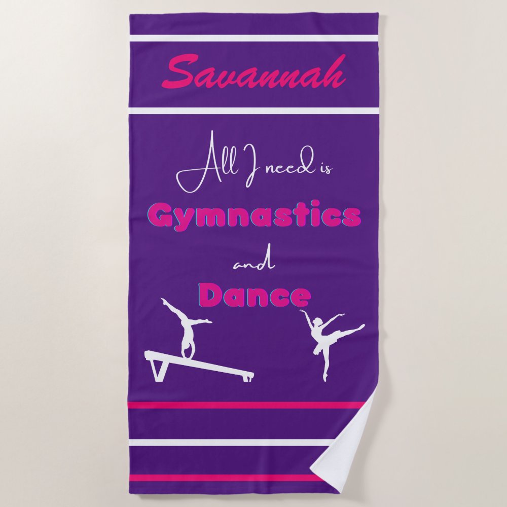 all i need is gymnastics and dance beach towel rbc52c2b267f3469d94769a0b1a6292e9 eapwm 1000 - Gymnastics Gifts