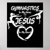 gymnastics in my veins jesus christian gymnasts poster r039ca3cea4be422aa3d9c4ad739119d7 wva 8byvr 1000 - Gymnastics Gifts