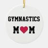 gymnastics mom ceramic ornament rce398e9dcb274a8c9446170a7315272b x7s2y 8byvr 307 - Gymnastics Gifts