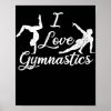 i love gymnastics aerobic gymnasts love gymnastic poster rf104fc7999d54fbe9494688c7ed937e6 wva 8byvr 307 - Gymnastics Gifts
