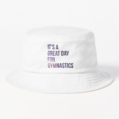 It'S A Great Day For Gymnastics Bucket Hat Official Gymnastics Gifts Store Merch