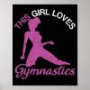 this girl loves gymnastics gymnast gymnastic dance poster rb3a1ad762eb04b2b8ff6c5d8984b8874 wva 8byvr 307 - Gymnastics Gifts