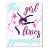 this girl loves gymnastics stars leap photo print r44f6dd97eb84471890e351b8e97b6fb8 fk9n 8byvr 1000 - Gymnastics Gifts