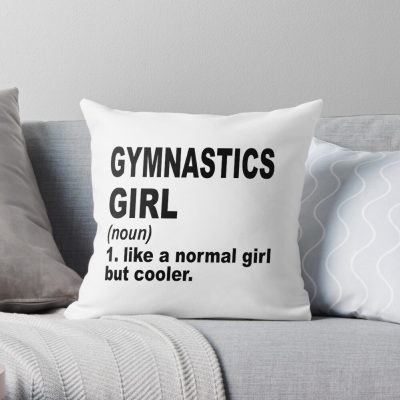 Gymnastics Girl Like A Normal Girl But Cooler,Gymnastics Lovers Gift Throw Pillow Official Gymnastics Gifts Store Merch