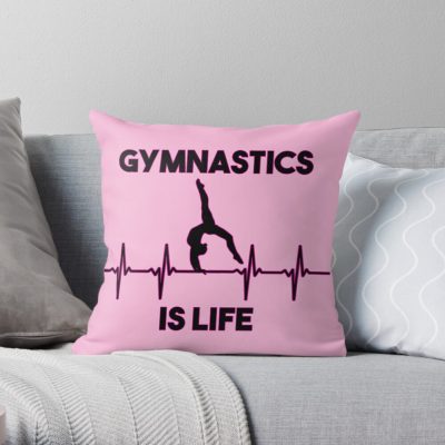 Gymnastics Is Life Throw Pillow Official Gymnastics Gifts Store Merch