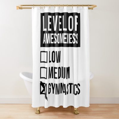 Level Of Gymnastics Shower Curtain Official Gymnastics Gifts Store Merch