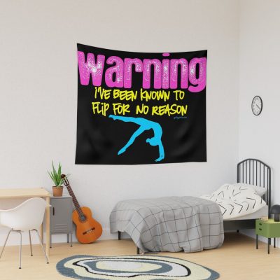 Gymnastics - Warning I Have Been Known To Flip For No Reason Tapestry Official Gymnastics Gifts Store Merch