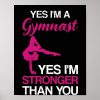 yes im a gymnast gymnastics athlete handstand poster ra393eb0b8c4b4e81b4ef64e73667cba4 wva 8byvr 1000 - Gymnastics Gifts